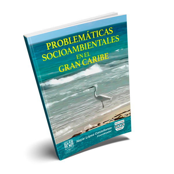 Problemáticas socioambientales en el Gran Caribe